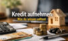 Kredit aufnehmen